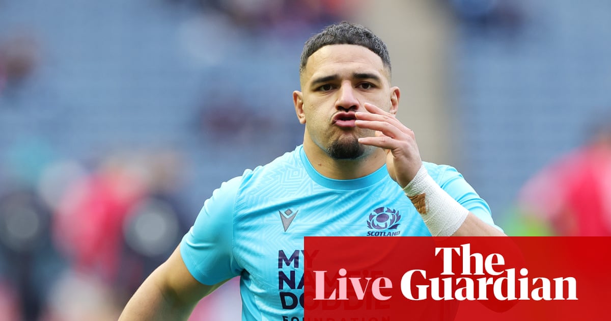Scotland v England: Six Nations rugby union – live | Six Nations 2026