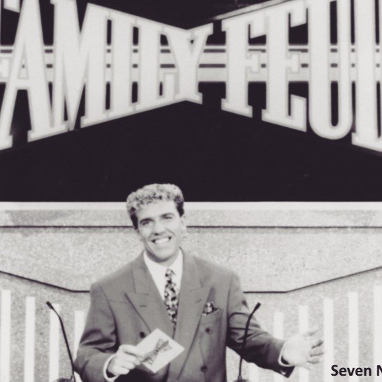 Rob Brough first because a household name when he hosted Family Feud. 