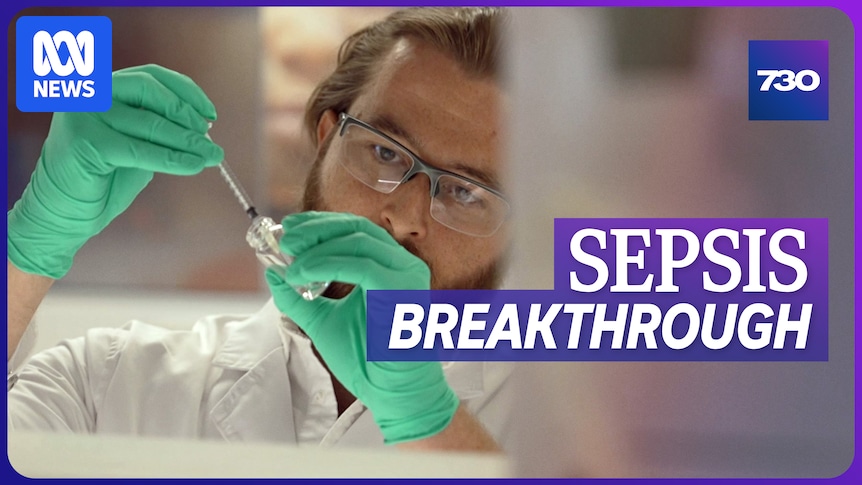 Have Australian researchers found the secret to treating sepsis?