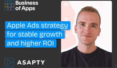 Apple Ads strategy for stable growth and higher ROI