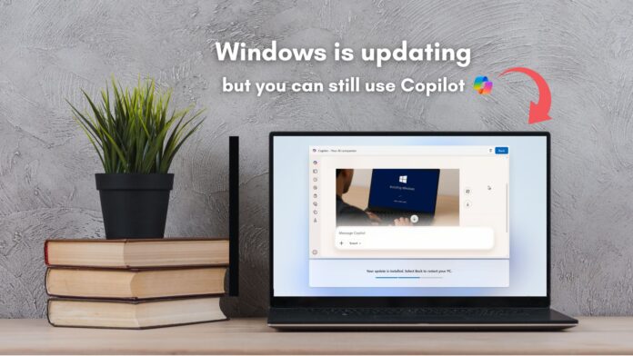Copilot can now be used in OOBE when Windows is updating