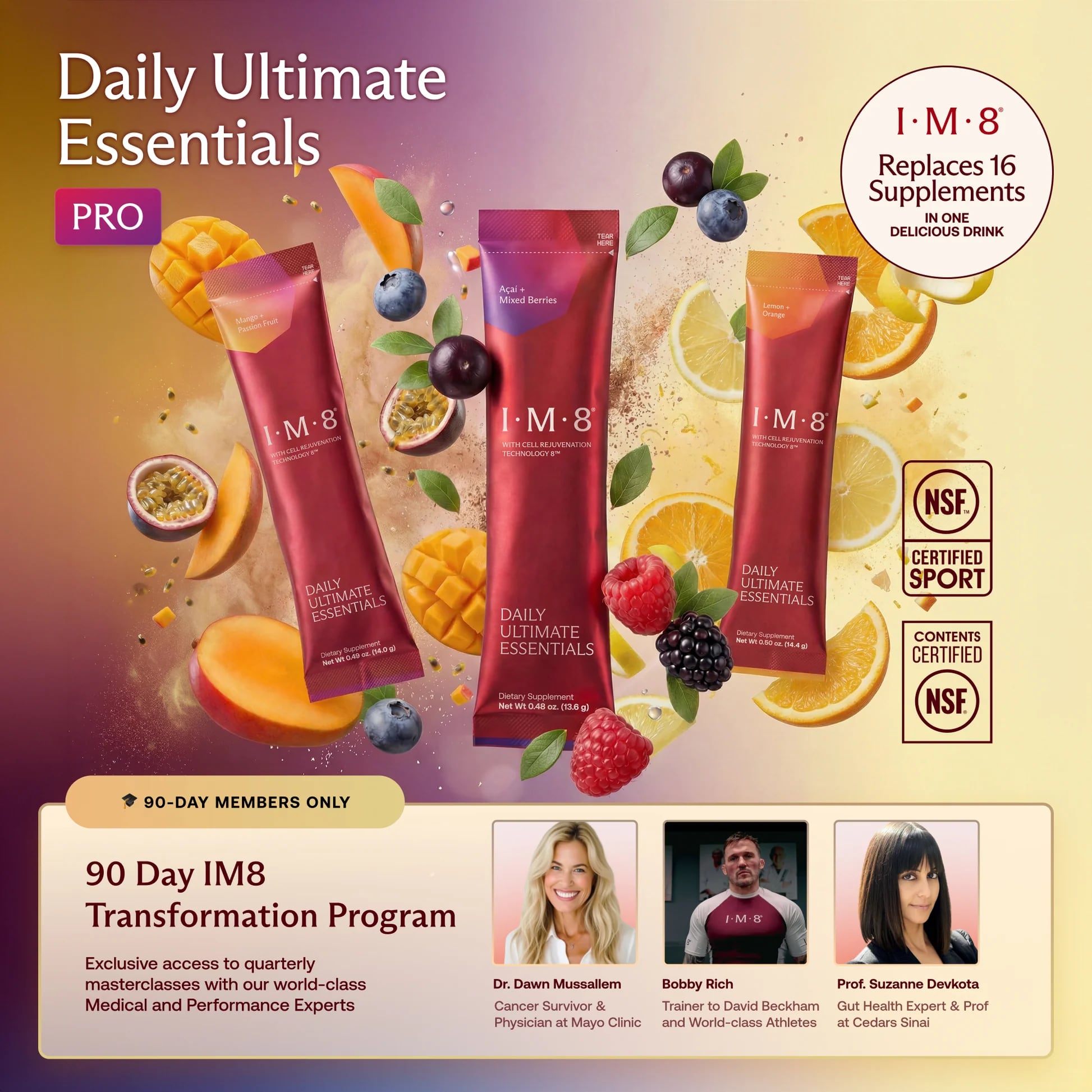The Daily Ultimate Essentials PRO is the second iteration of IM8's flagship formula of 92 ingredients delivered in a supplement sachet.