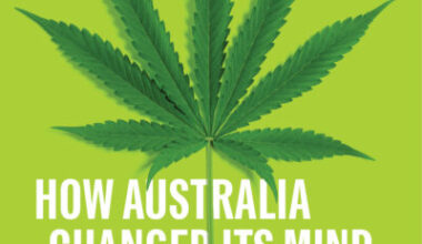 High Time: How Australia Changed Its Mind About Illegal Drugs (Desmond Manderson, La Trobe)
