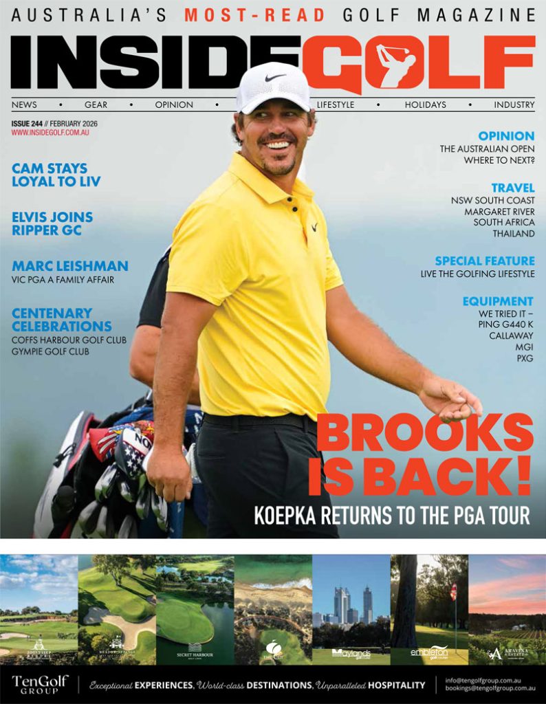 February 2026 Issue of Inside Golf is Online | Inside Golf. Australia's Most-Read Golf Magazine as named by Australian Golfers