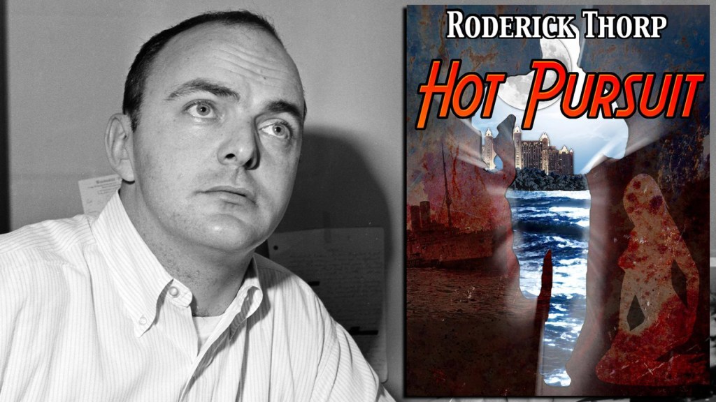 Hot Pursuit Movie From Roderick Thorp Estate In Development (EXCLUSIVE)