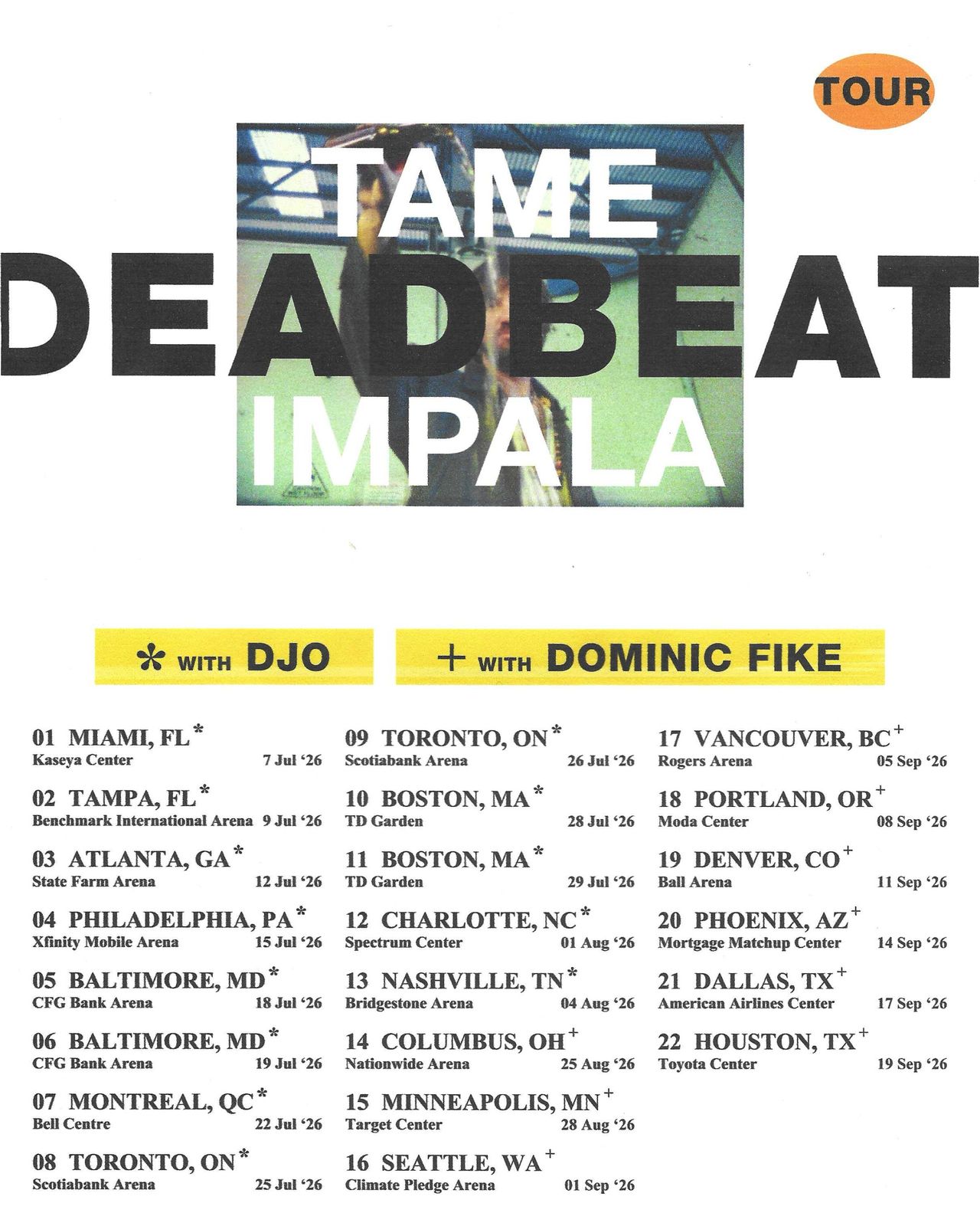 Tame Impala: Deadbeat Tour