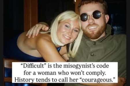 a young woman hugging a man with a caption saying "difficult" is the misogynist's code for a woman who won't comply