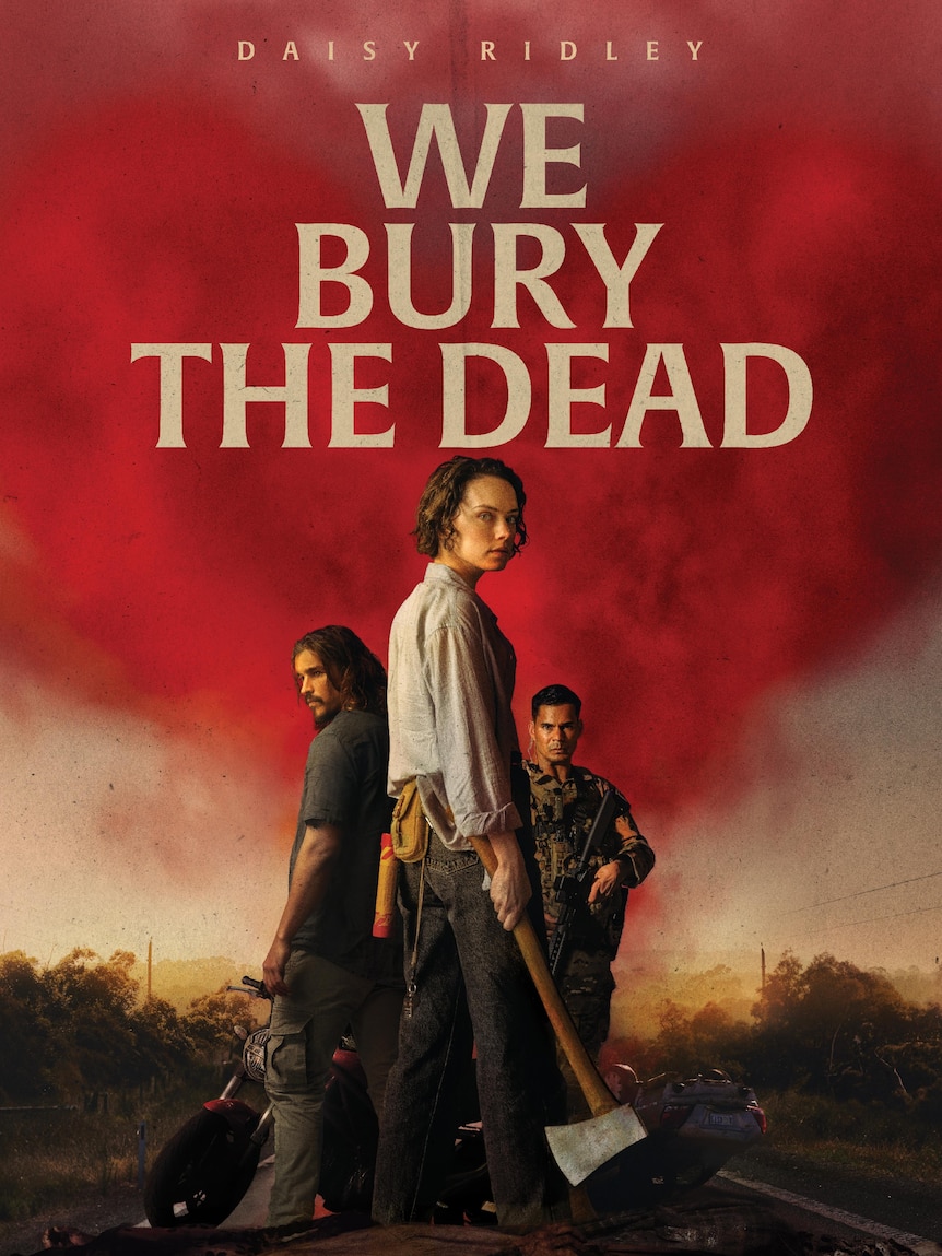 We Bury The Dead movie promotional poster image.