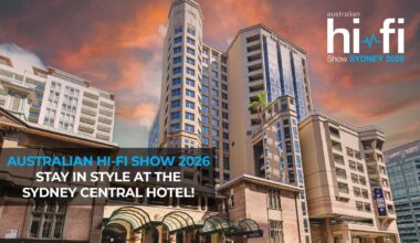 Travelling to attend the 2026 Hi-Fi Show in Sydney? Score discounted accommodation right at the show venue – Sydney Central Hotel