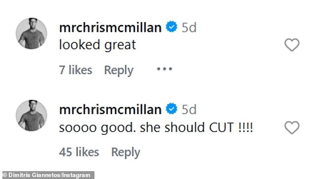 Hairstylist Chris McMillan - whose clients include Jennifer Aniston and Sarah Jessica Parker - commented on Giannetos' Instagram slideshow: 'Looked great. Soooo good. She should cut!'