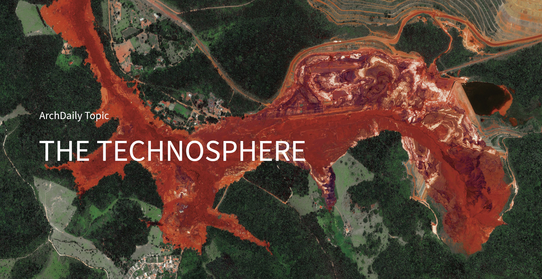 The Technosphere: ArchDaily’s March Editorial Focus