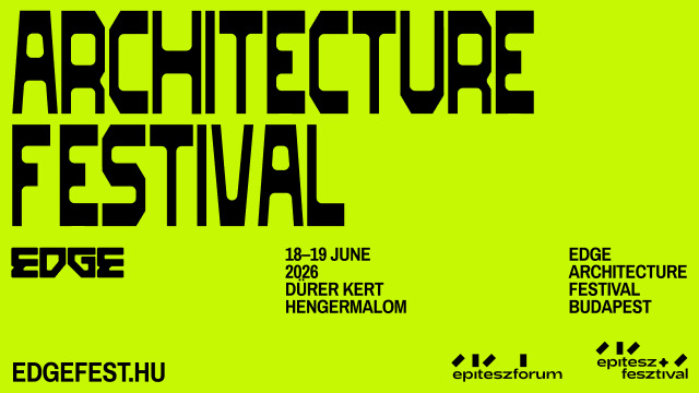 EDGE Architecture Festival Budapest 2026