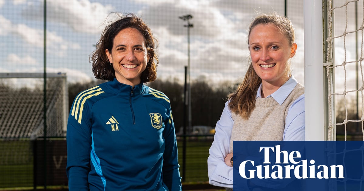 ‘A big responsibility’: Aston Villa Women’s female leadership look to blaze a trail | Aston Villa Women