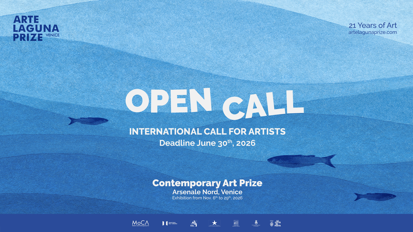 Arte Laguna Prize Open Call 2026 - 21st Edition