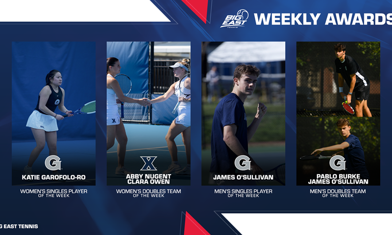 Georgetown, Xavier Earn BIG EAST Tennis Weekly Honors