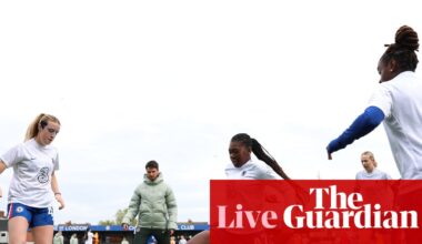 Chelsea v Aston Villa: Women’s Super League – live | Women's Super League