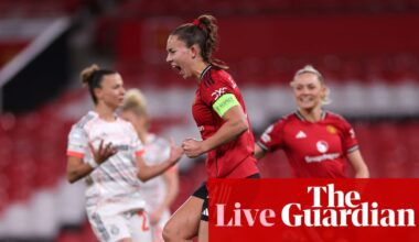 Manchester United v Bayern Munich: Women’s Champion League quarter-final, first leg – live | Women's Champions League