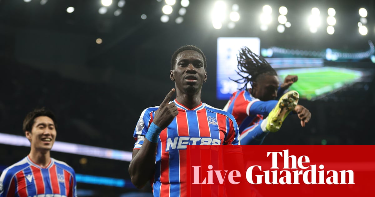 Tottenham v Crystal Palace: Premier League – live | Premier League