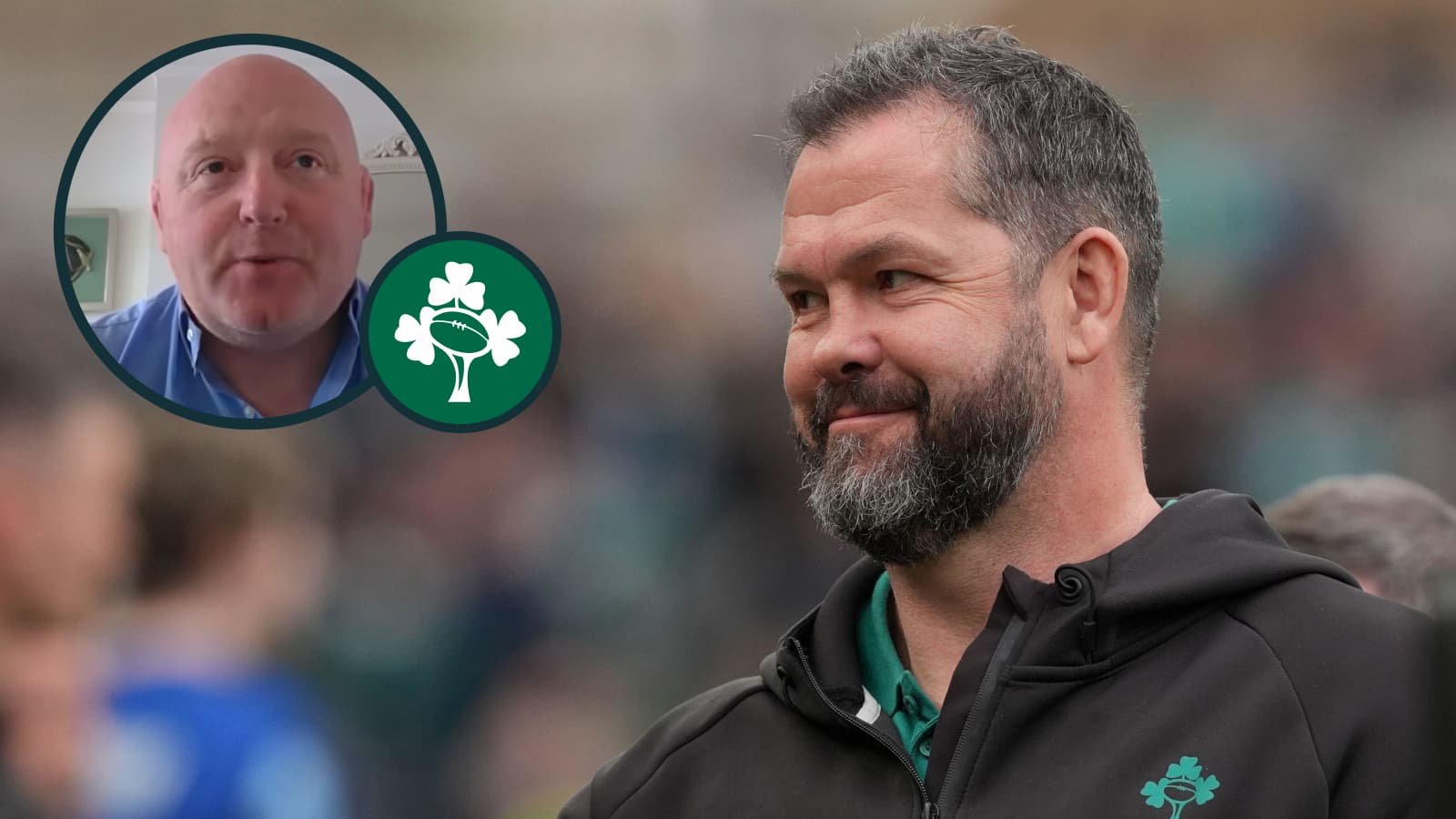 Ireland 'lucky' with Andy Farrell in contrast to England and Borthwick