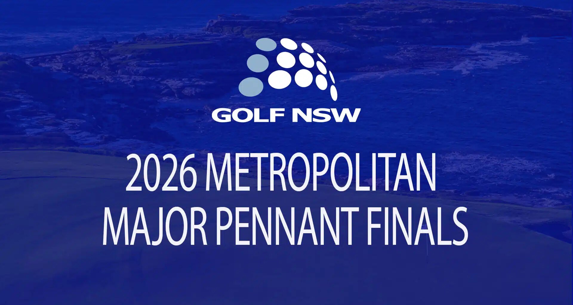 2026 Metropolitan Major Pennant FInals