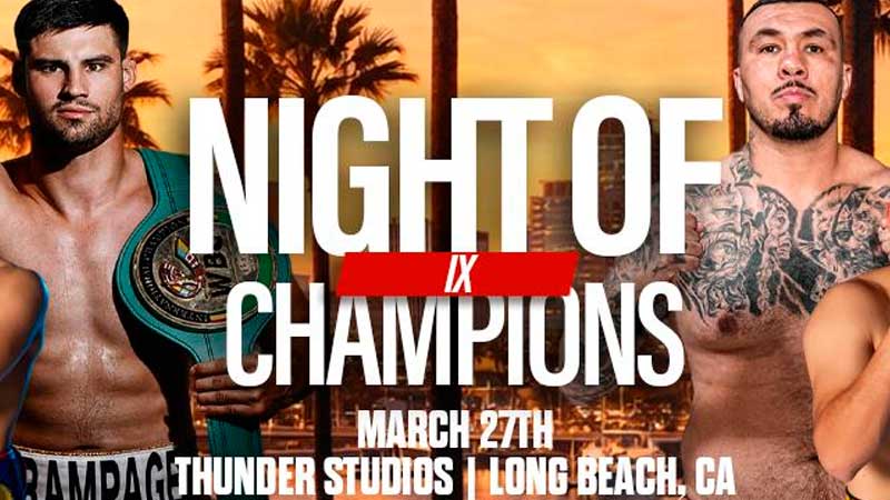 DMG Boxing Presents “Night of Champions IX” Fight Week in Long Beach LONG BEACH