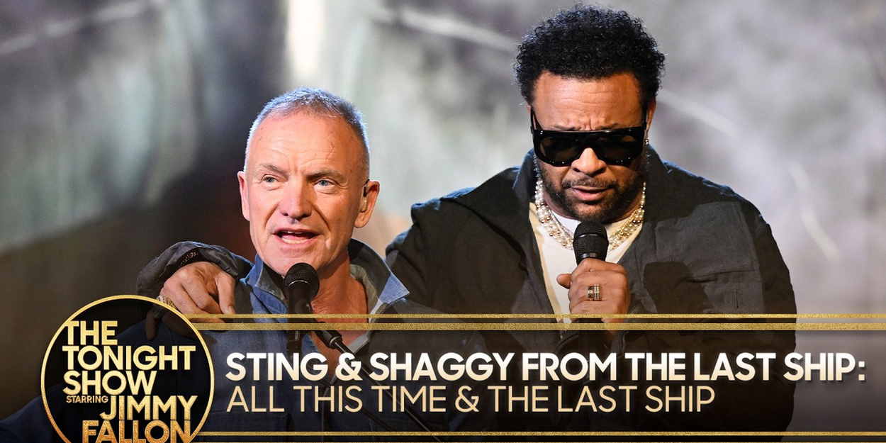 Sting and Shaggy Perform THE LAST SHIP Medley on THE TONIGHT SHOW