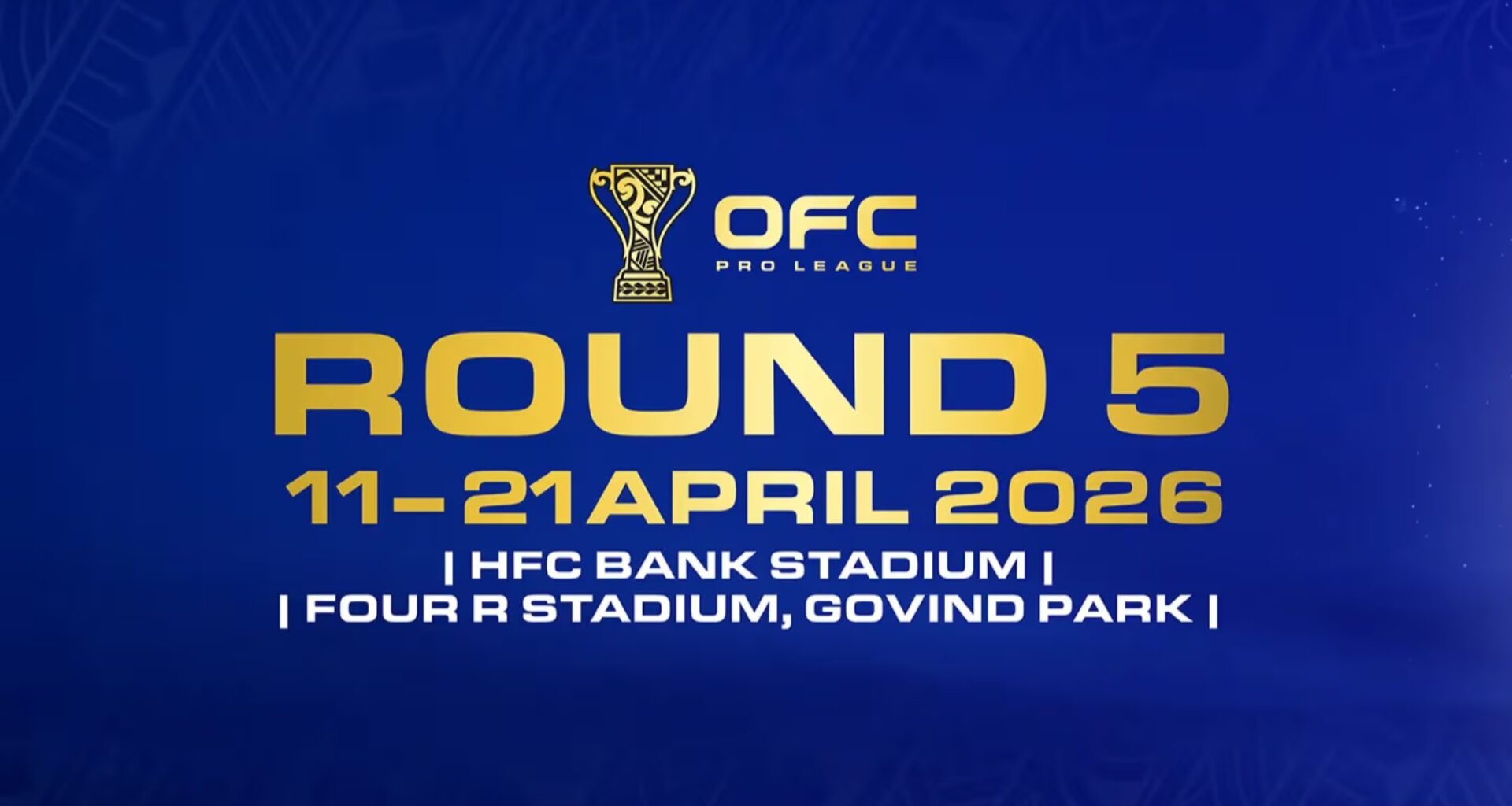 OFC Pro League Round 5 Tickets Now on Sale!
