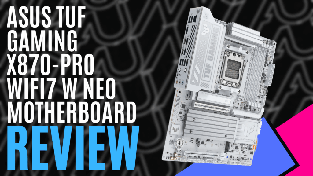 YouTube Thumbnails 2026 03 24T212857.828 https://www.mkaugaming.com/all-review-list/asus-tuf-gaming-x870-pro-wifi7-w-neo-motherboard-hardware-review/