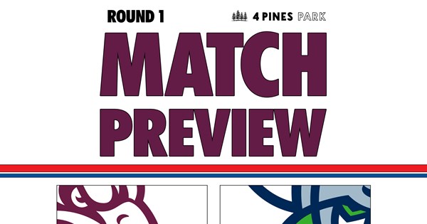 Match Preview: NRL Round 1 vs Raiders