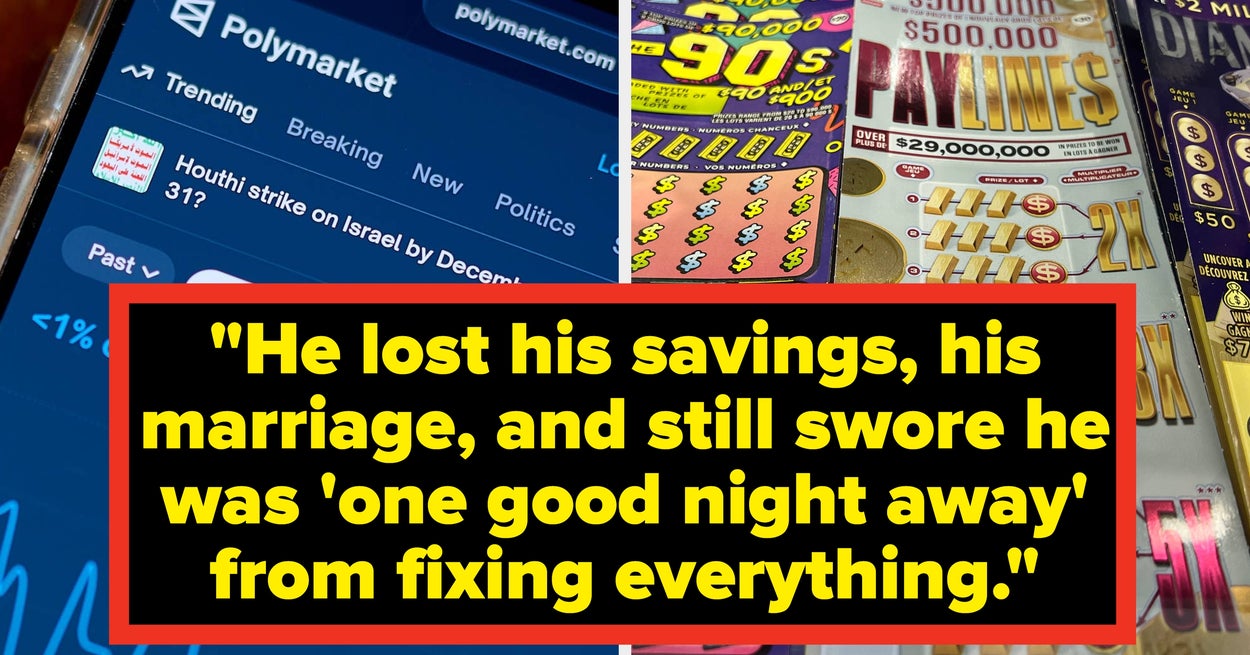 21 Real Stories Of The Dangers Of Gambling Addiction