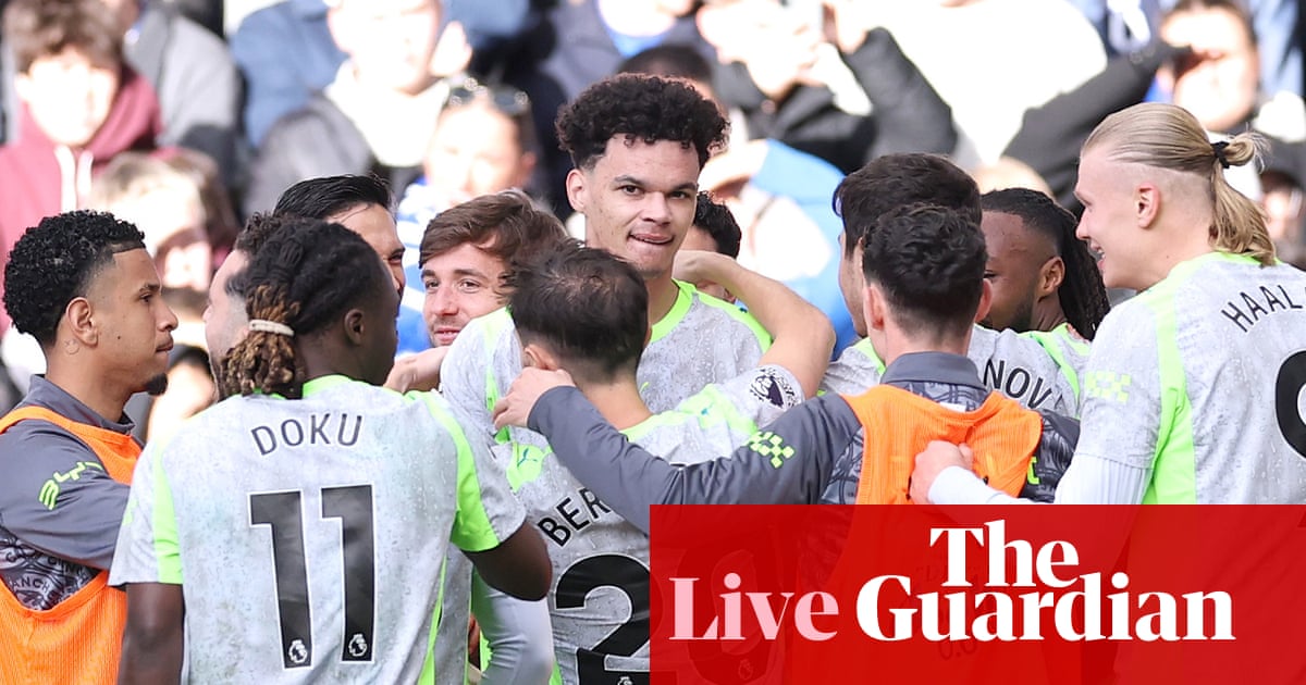 Chelsea v Manchester City: Premier League – live | Premier League