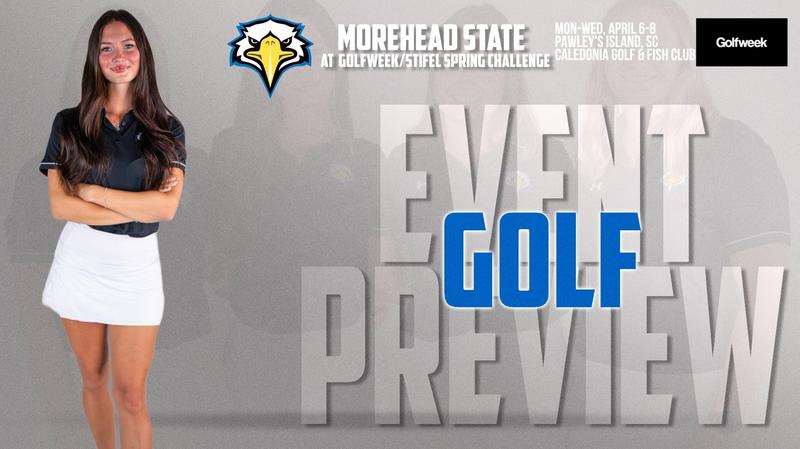 Women's Golf Makes Return Trek to Pawley's Island for GolfWeek/Stifel Spring Challenge