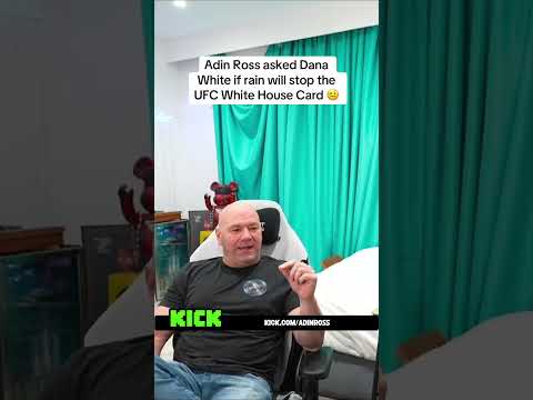 Adin Ross asked Dana White if rain will stop the UFC White House Card 🤨 #adinross #danawhite #ufc