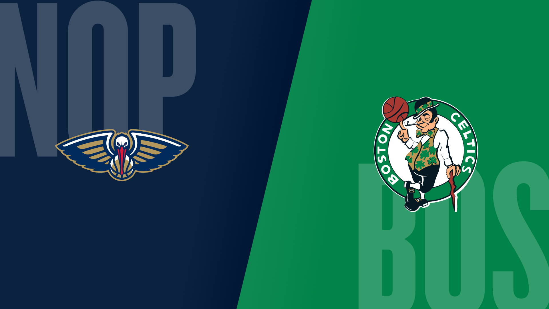 Pelicans @ Celtics