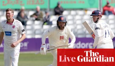 Essex v Somerset, Notts v Glamorgan and more: county cricket, day three – live | County Championship