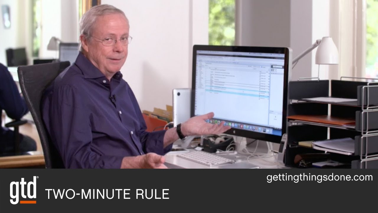 Two-Minute Rule | GTD® - YouTube