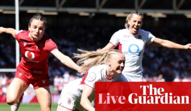 England v Wales: Women’s Six Nations rugby union – live | Women's Six Nations
