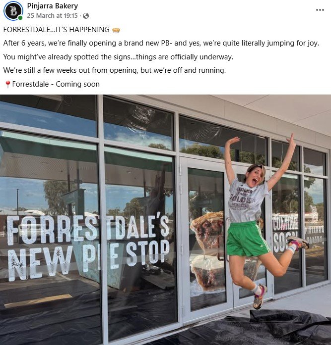 Pinjarra Bakery's announcement of new shop in Forrestdale.