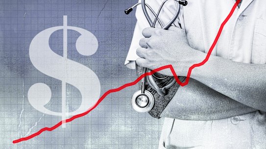 Specialist fees have skyrocketed. 