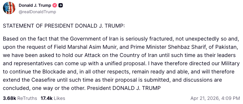 Donald Trump on Truth Social: "...will therefore extend the Ceasefire until such time as their proposal is submitted..."
