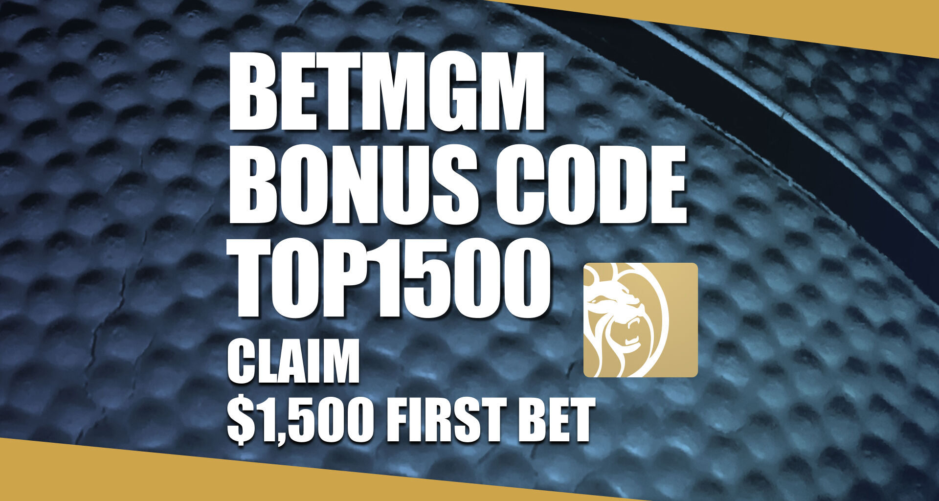 BetMGM Bonus Code TOP1500: Get $1,500 Bonus for Spurs-Blazers, MLB Games
