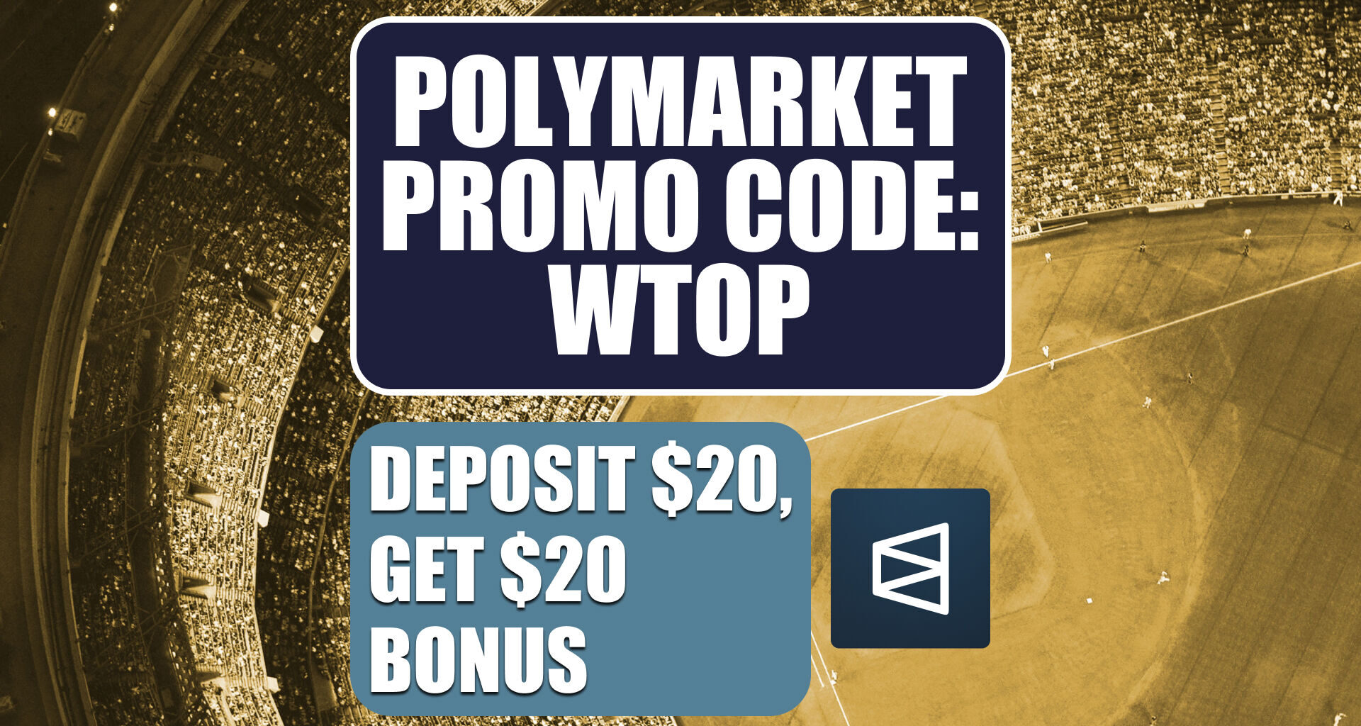 Polymarket Promo Code WTOP: Get $20 Sign Up Bonus, Skip Wait for MLB Trades