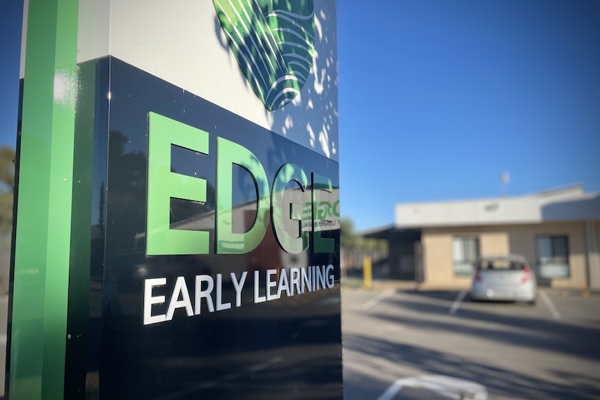 Edge Early Learning Centre signage Munno Para West