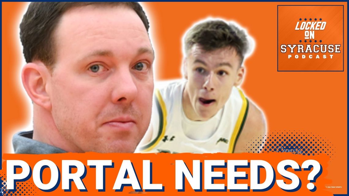 PORTAL CHATTER: What Syracuse Basketball NEEDS in the Transfer Portal | Gerry McNamara's Strategy