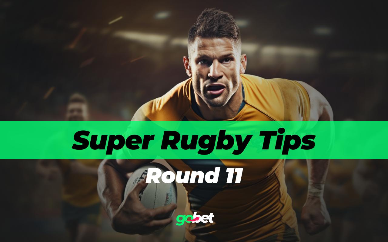Super Rugby Round 11 Expert Tips & Predictions