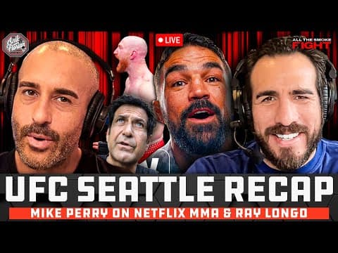 Joe Pyfer and Mike Perry Join Anik & Florian to Recap UFC Seattle