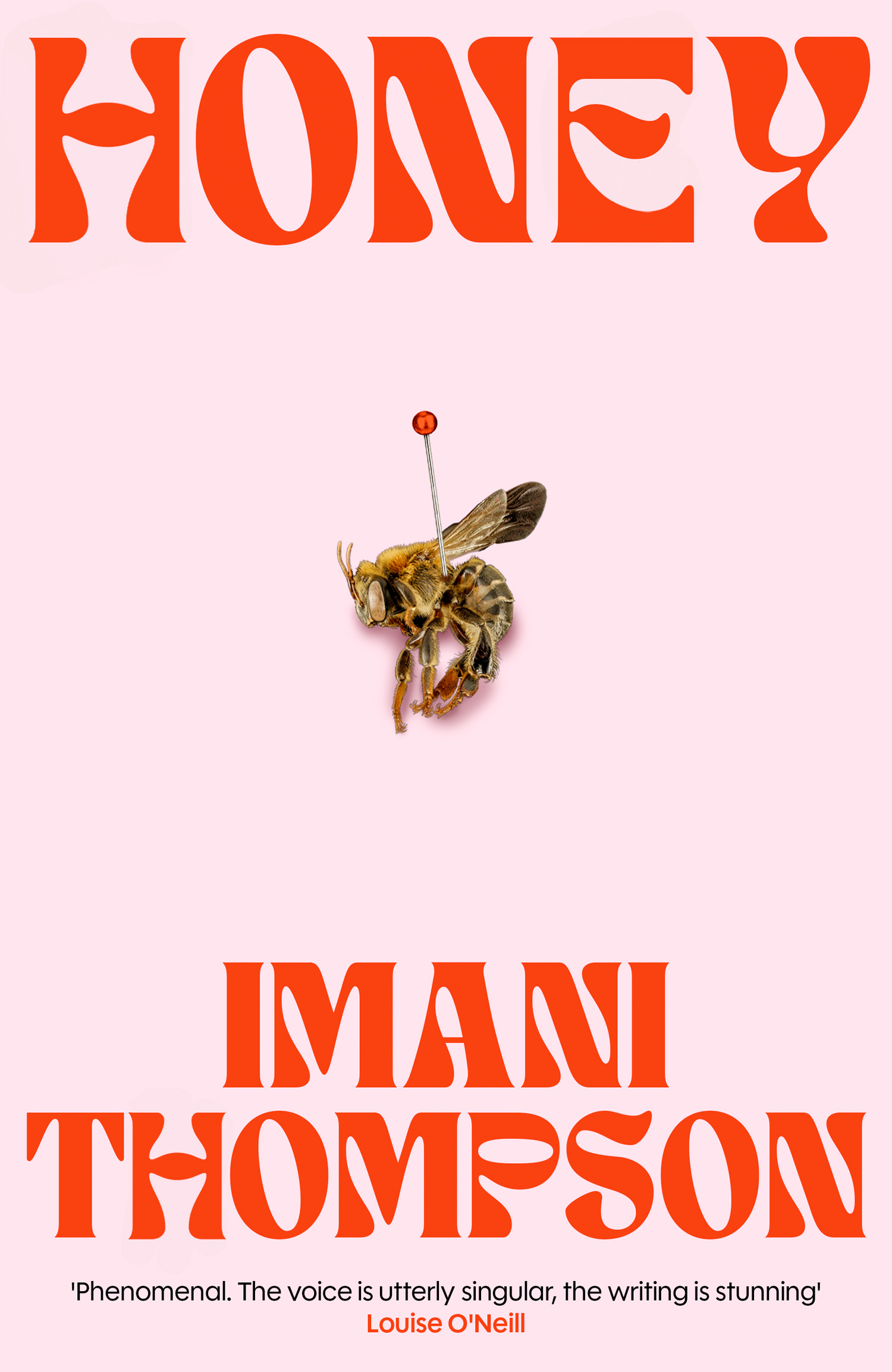Cover of Honey by Imani Thompson; a bee, pinned to a light pink background; ornate red text above and below it.