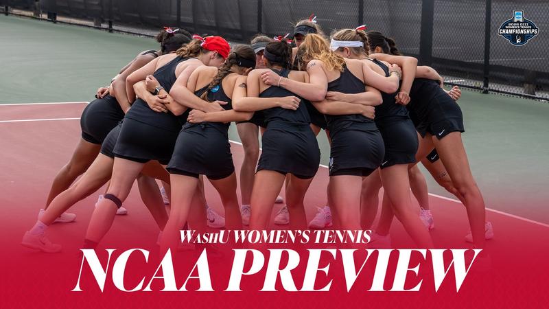 PREVIEW: No. 3 WashU Women's Tennis Opens NCAA Play Friday
