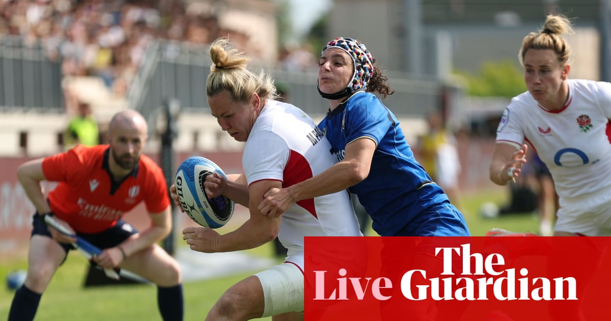 Italy v England: Women’s Six Nations rugby union – live | Women's Six Nations