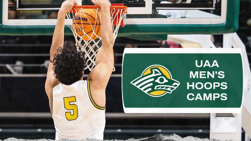 Sign up for UAA men's basketball camps, May 28-31